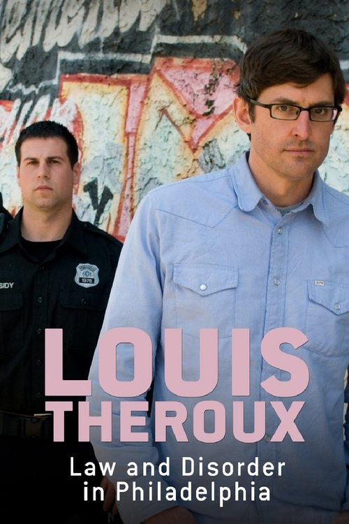 Louis+Theroux%3A+Law+and+Disorder+in+Philadelphia