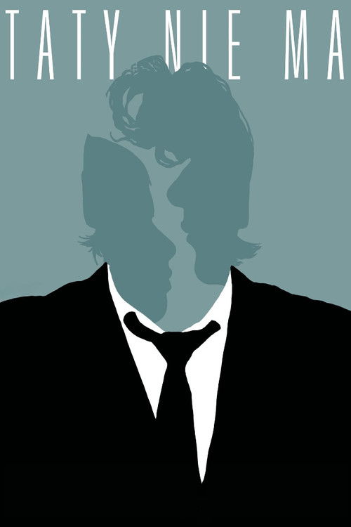 Dad's Not Home Poster