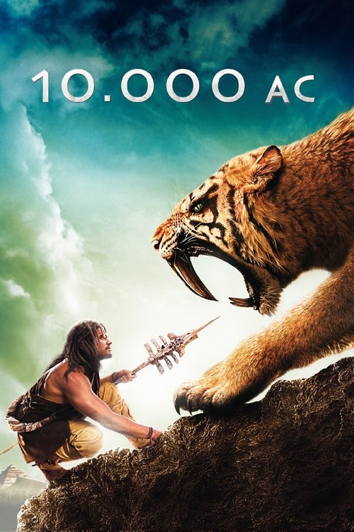 10.000 A.C. (2008) Guarda lo streaming di film completo online