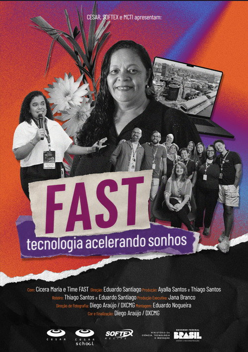 FAST - Tecnologia Acelerando Sonhos's poster