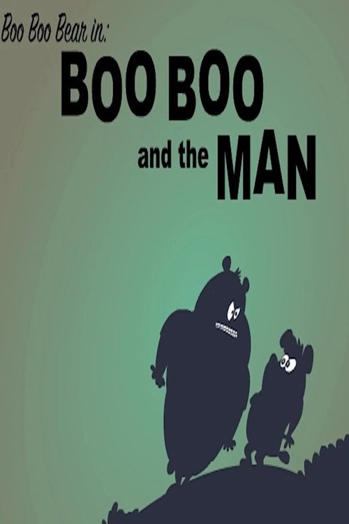 Boo Boo and the Man Poster
