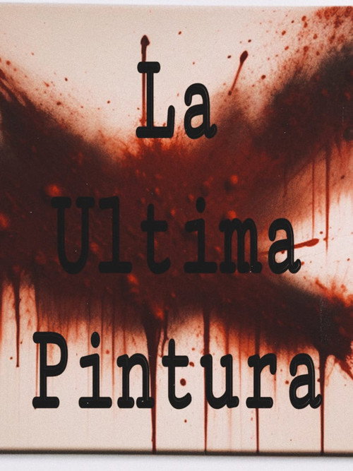 La Ultima Pintura