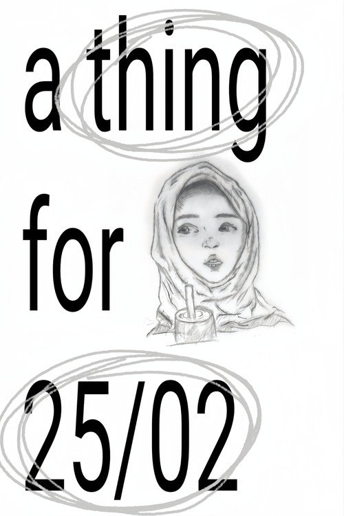 a thing for 25/02