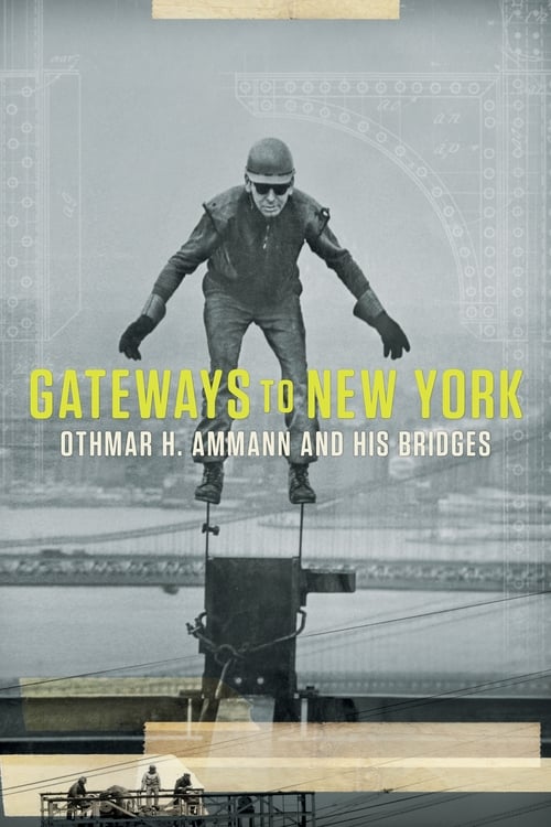 Gateways to New York: Othmar H. Ammann and his bridges 2019