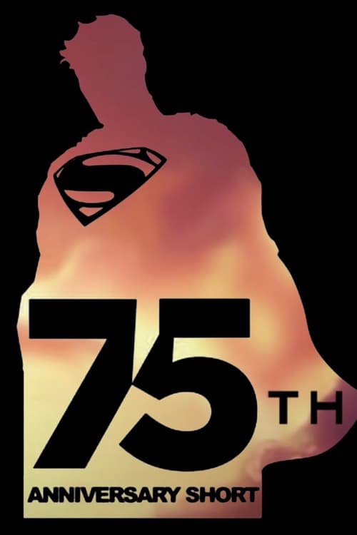 Superman 75 (2013) 劇場ストリーミングラスオンラインダビング日 本語版完了ダウンロード