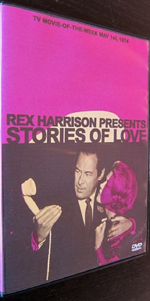 Rex Harrison Presents Stories of Love 1974