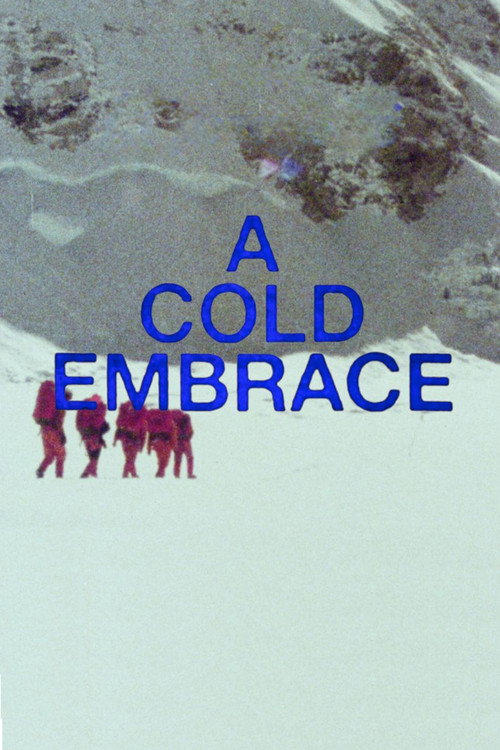 A Cold Embrace poster 2
