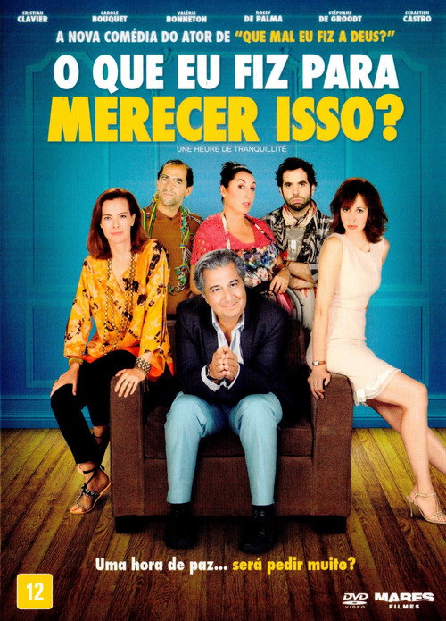 Assistir O Que Eu Fiz Para Merecer Isso (2014) filme completo dublado online em Portuguese