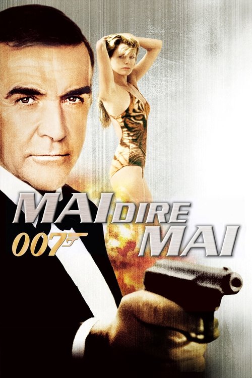 Mai dire mai (1983) Guarda lo streaming di film completo online
