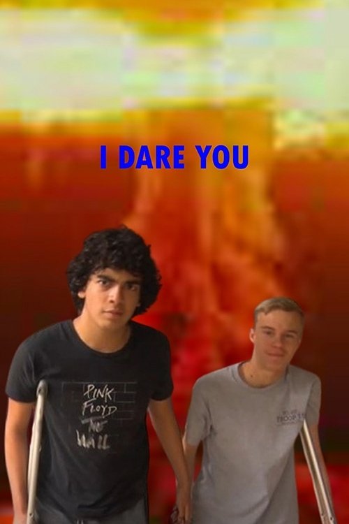 I Dare You Poster