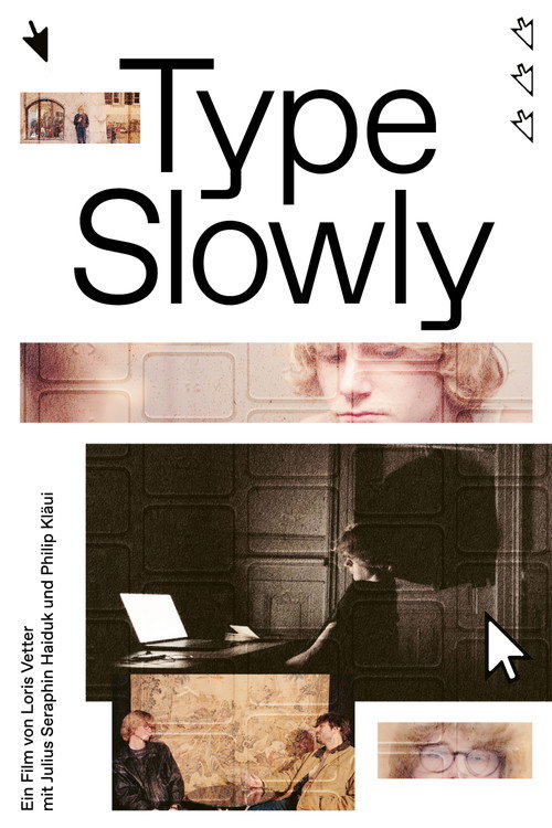 Type Slowly电影海报