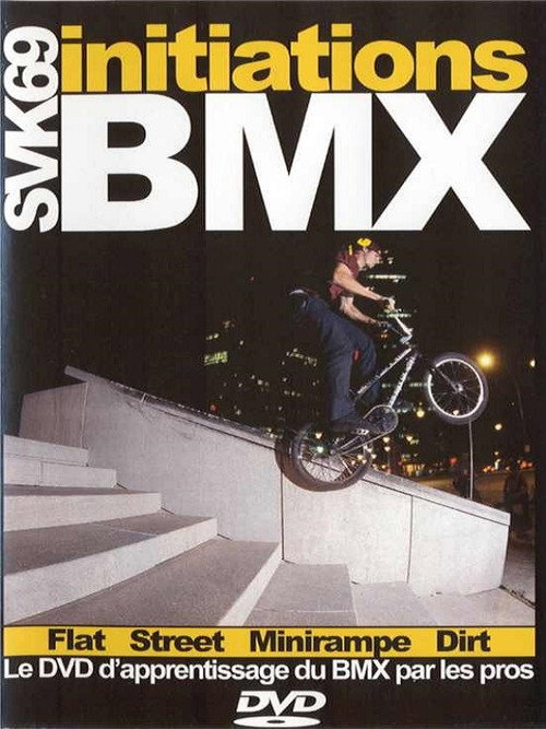 SVK69 Initiations BMX