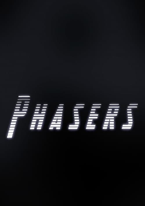Phasers: Extended Edition