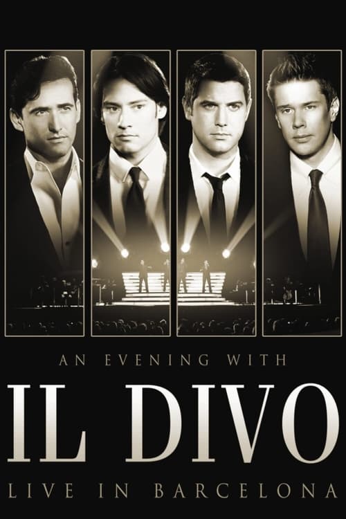Il+Divo+-+An+Evening+With+Il+Divo+-+Live+In+Barcelona
