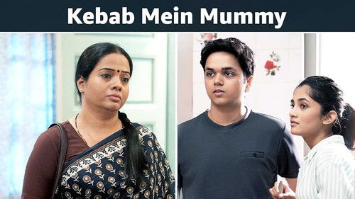 Kebab Mein Mummy