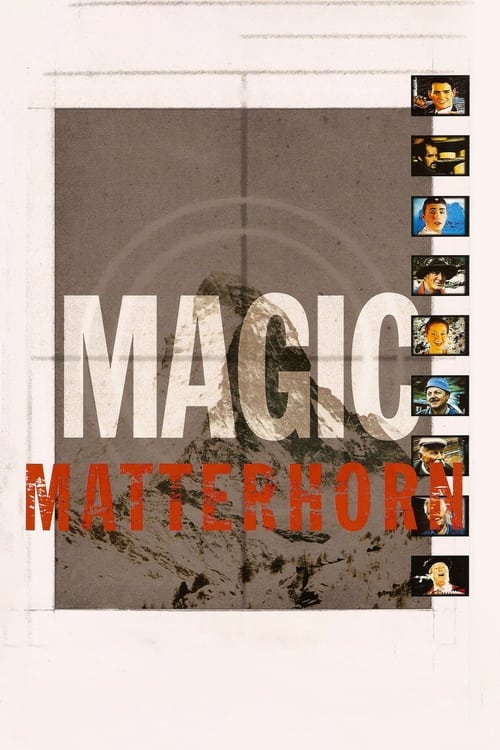 Magic+Matterhorn