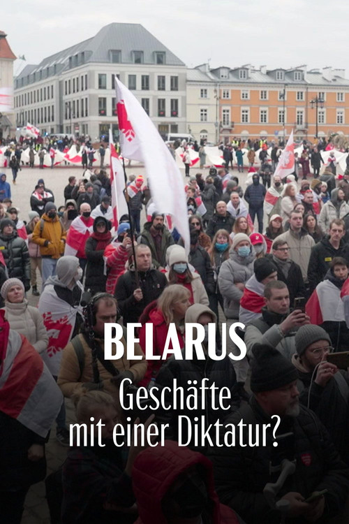 Belarus: Geschäfte mit einer Diktatur?
