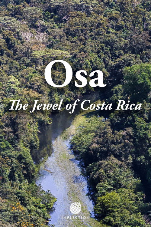 Osa: The Jewel of Costa Rica
