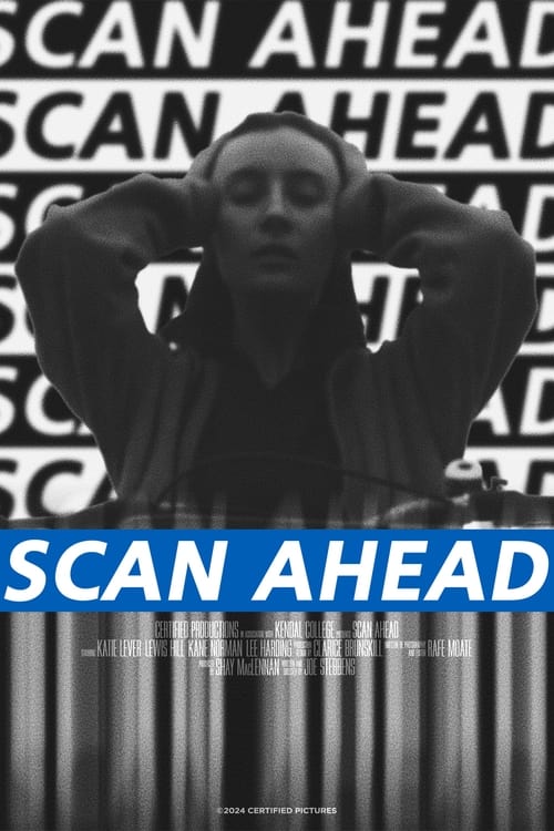 Scan Ahead Poster