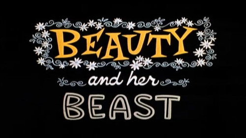 Beauty and Her Beast