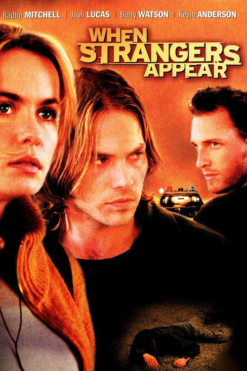 When Strangers Appear (2001) Full Movie