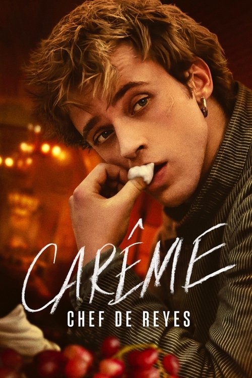 Poster of Carême: Chef de reyes