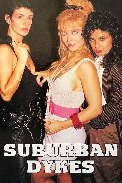 Suburban Dykes poster 3