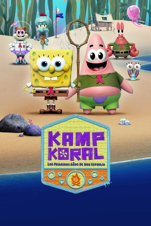 Poster of Kamp Koral: Los primeros años de Bob Esponja
