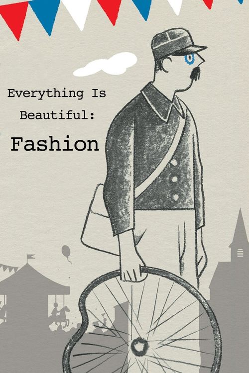 "Tout est beau!": La mode poster