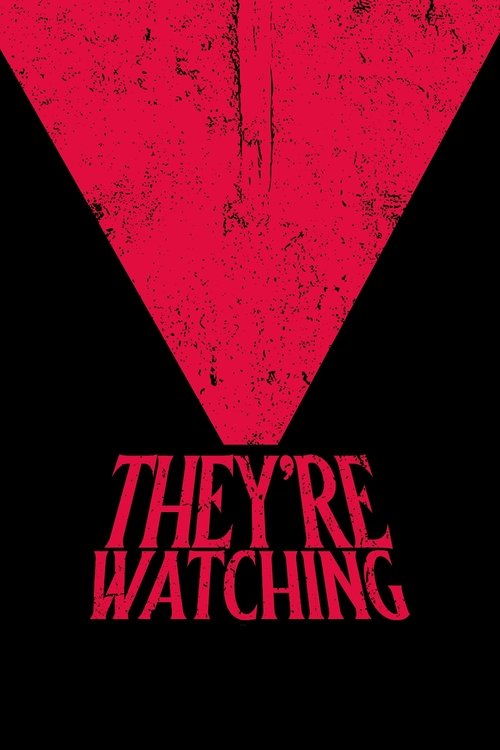 They're Watching Poster