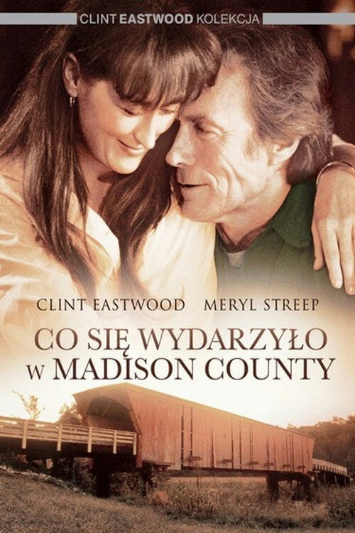 Co się wydarzyło w Madison County (1995) Co się wydarzyło w Madison County (1995)