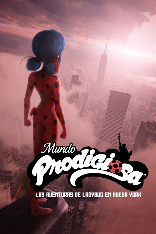 Mundo Prodigiosa: Las aventuras de Ladybug en Nueva York Poster