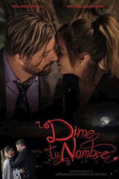 Tell Me Your Name Poster