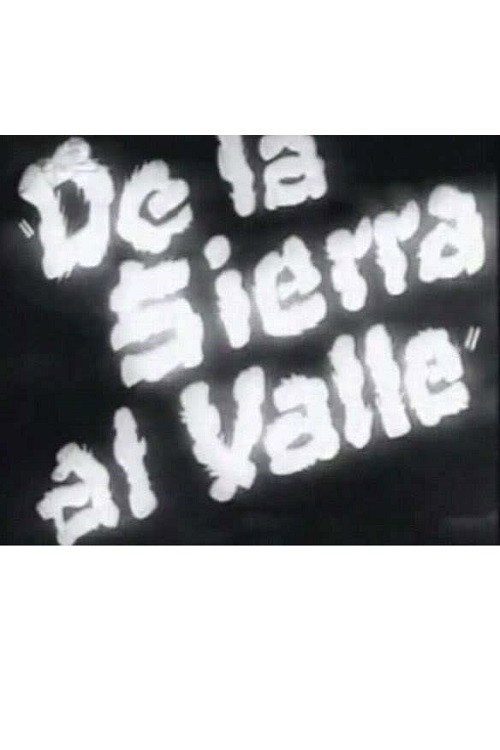 De la sierra al valle poster 2