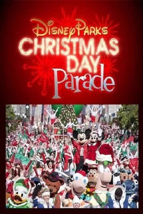 Disney Parks Christmas Day Parade poster 2