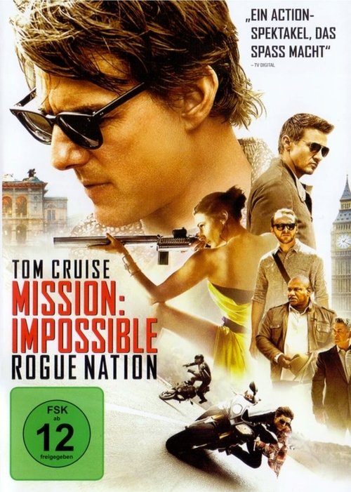 Mission: Impossible - Rogue Nation (2015) Mission: Impossible - Rogue Nation (2015)