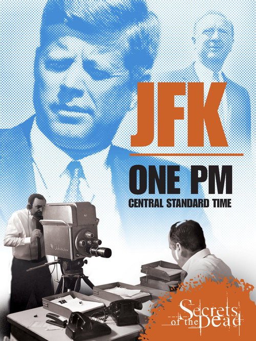 JFK: One PM Central Standard Time poster 3