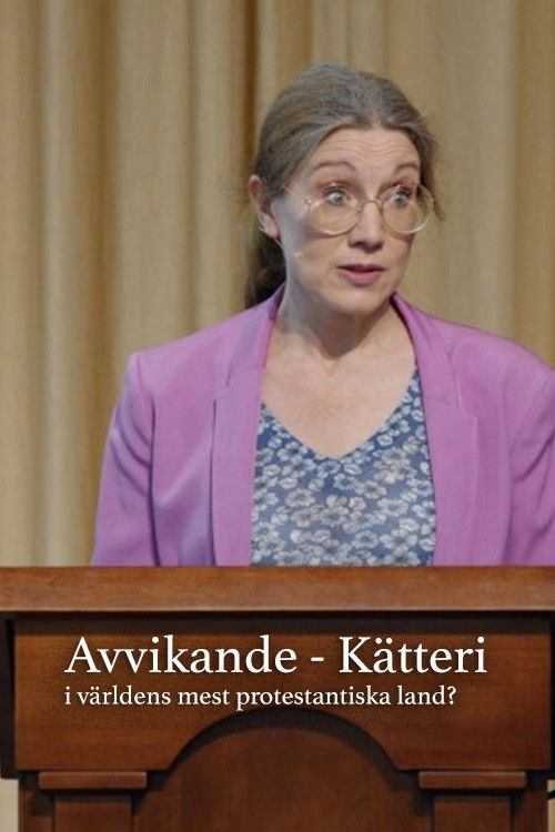 Avvikande - Kätteri i världens mest protestantiska land?
