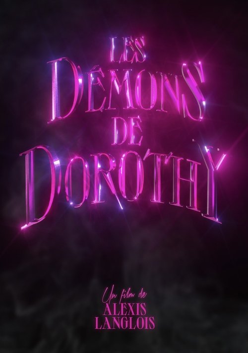 Assistir ! Les démons de Dorothy 2021 Filme Completo Dublado Online Gratis