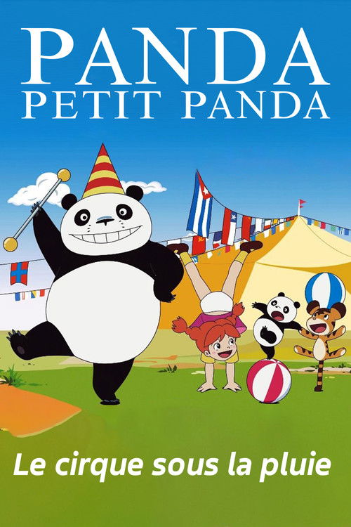 Panda Petit Panda : Le Cirque sous la pluie