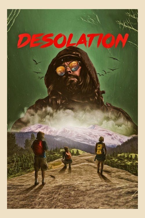 Watch Desolation (2017) Full Movie Free Desolation (2017) Watch Full Movie Streaming Online