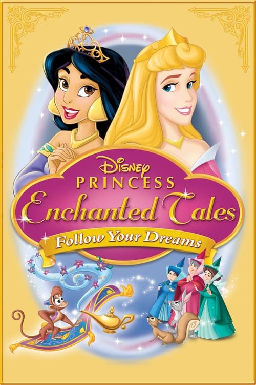 Le+magiche+fiabe+delle+Principesse+Disney+-+Insegui+i+tuoi+sogni