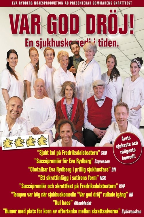 Var God Dröj! Poster