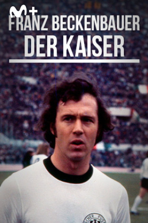 Franz Beckenbauer: Der Kaiser Poster