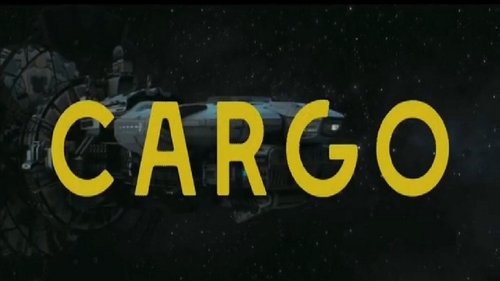 Cargo (2019) Watch Full Movie Streaming Online