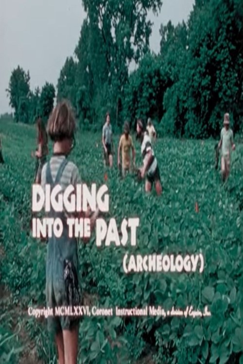 Digging+into+the+Past+%28Archaeology%29