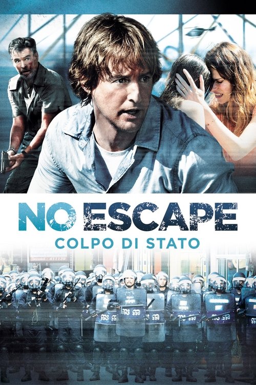 No+Escape+-+Colpo+di+stato