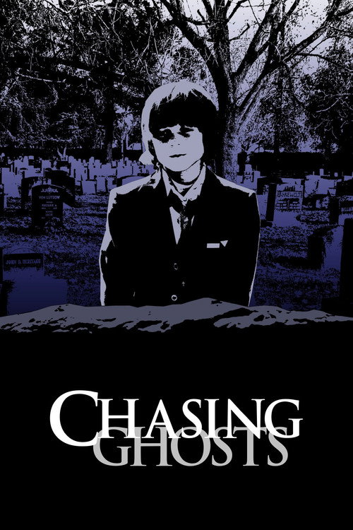Poster for Chasing Ghosts