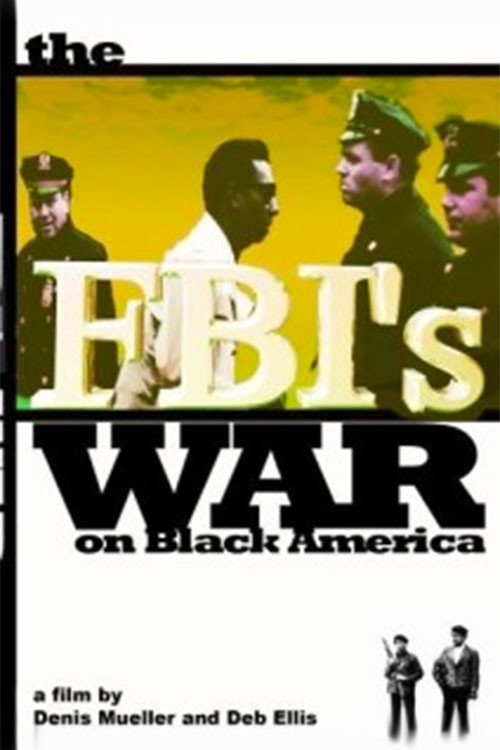 The FBI's War on Black America poster 3