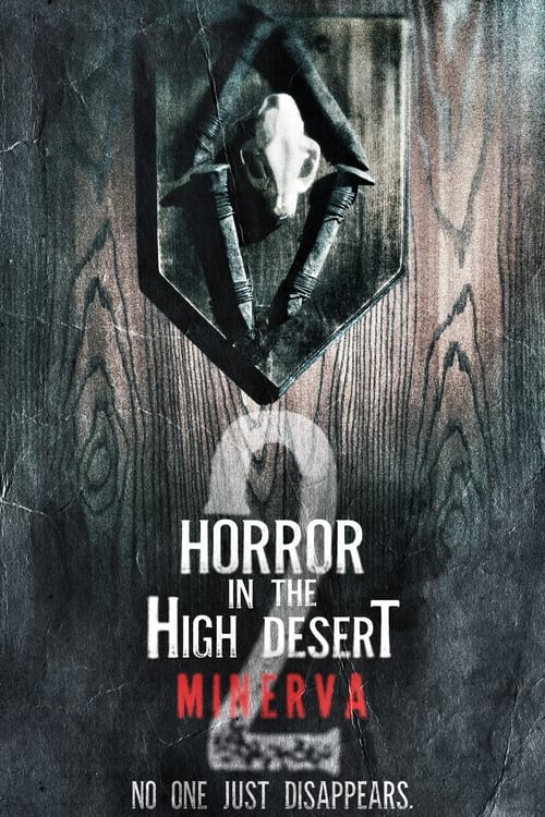 Horror+in+the+High+Desert+2%3A+Minerva